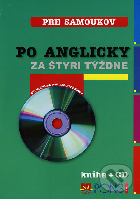 Kniha: Po anglicky za štyri týždne (Claudia Guderian). Príroda, 2007 Kniha: Po anglicky za štyri týždne (Claudia Guderian). Príroda, 2007