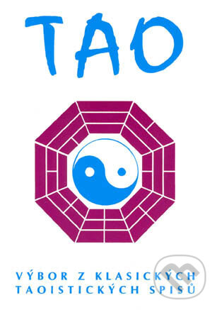 Kniha: Tao (CAD PRESS). CAD PRESS, 2007 Kniha: Tao (CAD PRESS). CAD PRESS, 2007