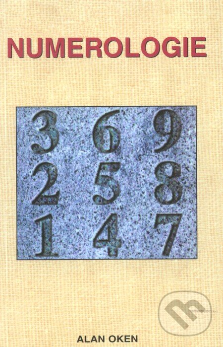 Kniha: Numerologie (Alan Oken). Pragma, 1996 Kniha: Numerologie (Alan Oken). Pragma, 1996