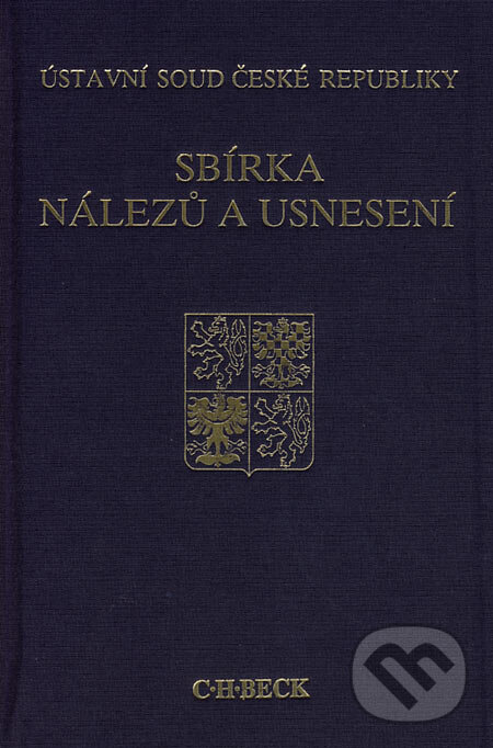 Kniha: Sbírka nálezů a usnesení 31 (C. H. Beck). C. H. Beck, 2003 Kniha: Sbírka nálezů a usnesení 31 (C. H. Beck). C. H. Beck, 2003