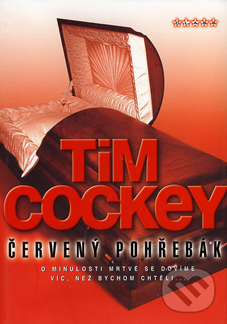 Kniha: Červený pohřebák (Tim Cockey). BB/art, 2007 Kniha: Červený pohřebák (Tim Cockey). BB/art, 2007