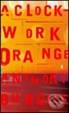 Kniha: A Clockwork Orange (Anthony Burgess). Penguin Books Kniha: A Clockwork Orange (Anthony Burgess). Penguin Books