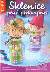 Kniha: Sklenice plné překvapení (Monika Berger). Anagram, 2007 Kniha: Sklenice plné překvapení (Monika Berger). Anagram, 2007