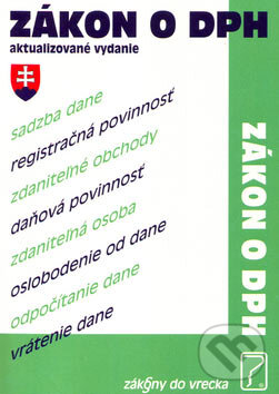 Kniha: Zákon o DPH (Poradca s.r.o.). Poradca s.r.o. Kniha: Zákon o DPH (Poradca s.r.o.). Poradca s.r.o.