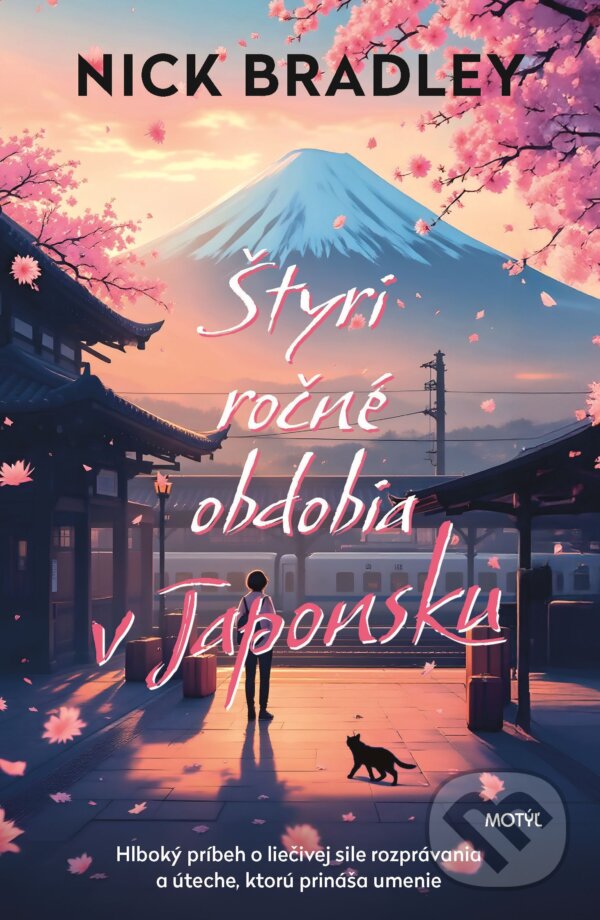 E-kniha: Štyri ročné obdobia v Japonsku (Nick Bradley). Motýľ, 2025 E-kniha: Štyri ročné obdobia v Japonsku (Nick Bradley). Motýľ, 2025