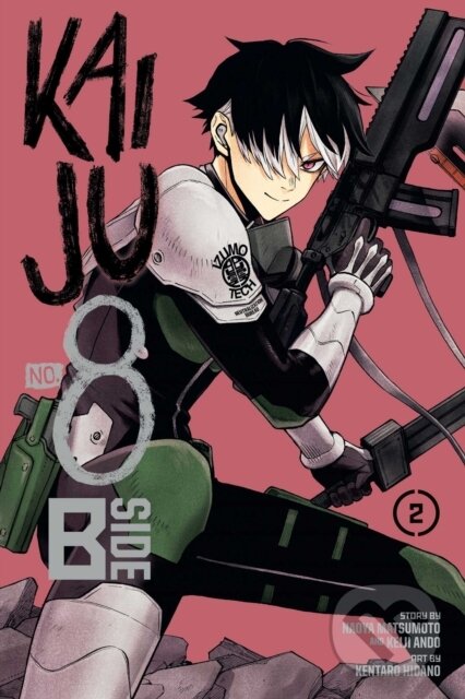 Kniha: Kaiju No. 8: B-Side, Vol. 2 (Keiji Ando a Naoya Matsumoto). Viz Media, 2025 Kniha: Kaiju No. 8: B-Side, Vol. 2 (Keiji Ando a Naoya Matsumoto). Viz Media, 2025