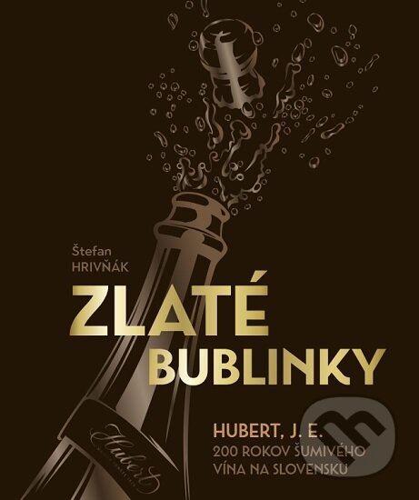 Kniha: Zlaté bublinky (Štefan Hrivňák). Občianske združenie Bratislavské rožky, 2025 Kniha: Zlaté bublinky (Štefan Hrivňák). Občianske združenie Bratislavské rožky, 2025