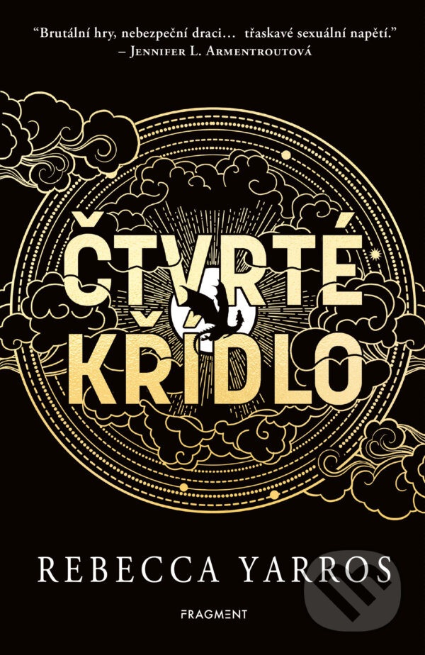 E-kniha: Čtvrté křídlo – s bonusovou kapitolou (Rebecca Yarros). Nakladatelství Fragment, 2025 E-kniha: Čtvrté křídlo – s bonusovou kapitolou (Rebecca Yarros). Nakladatelství Fragment, 2025