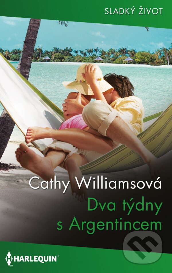 E-kniha: Dva týdny s Argentincem (Cathy Williams). HarperCollins, 2025 E-kniha: Dva týdny s Argentincem (Cathy Williams). HarperCollins, 2025