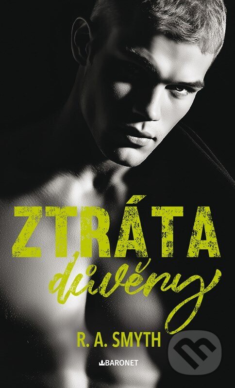 Kniha: Ztráta důvěry (R. A. Smyth). Baronet, 2025 Kniha: Ztráta důvěry (R. A. Smyth). Baronet, 2025