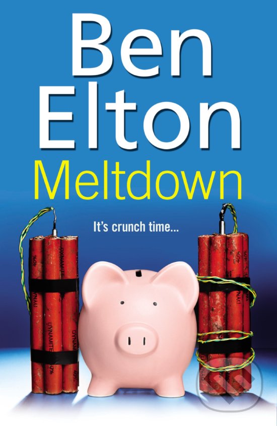 Kniha: Meltdown (Ben Elton). Black Swan, 2010 Kniha: Meltdown (Ben Elton). Black Swan, 2010