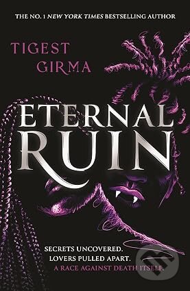 Kniha: Eternal Ruin (Tigest Girma). Hodder Children's Books, 2026 Kniha: Eternal Ruin (Tigest Girma). Hodder Children's Books, 2026
