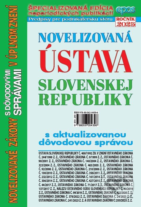 Kniha: Novelizovaná Ústava Slovenskej republiky (Epos). Epos, 2025 Kniha: Novelizovaná Ústava Slovenskej republiky (Epos). Epos, 2025