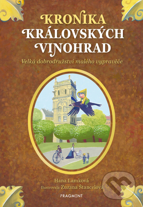 E-kniha: Kronika Královských Vinohrad (Hana Lamková). Nakladatelství Fragment, 2025 E-kniha: Kronika Královských Vinohrad (Hana Lamková). Nakladatelství Fragment, 2025