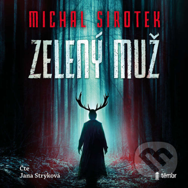 Audiokniha: Zelený muž (Michal Sirotek). Témbr, 2025 Audiokniha: Zelený muž (Michal Sirotek). Témbr, 2025