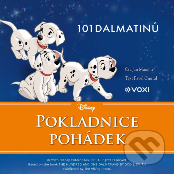 Audiokniha: Disney - 101 dalmatinů (Pavel Cmíral). Voxi, 2025 Audiokniha: Disney - 101 dalmatinů (Pavel Cmíral). Voxi, 2025
