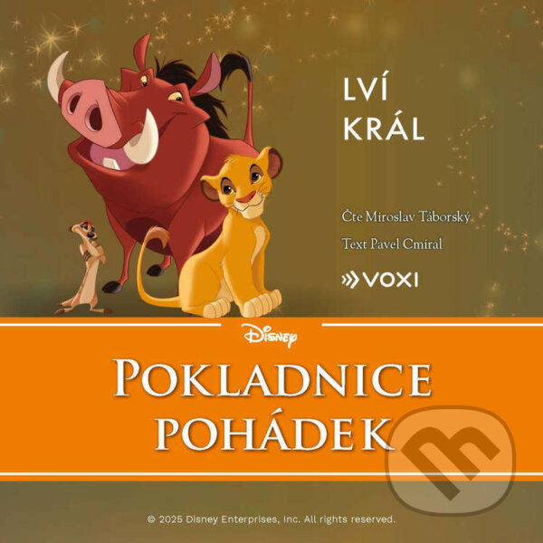 Audiokniha: Disney - Lví král (Pavel Cmíral). Voxi, 2025 Audiokniha: Disney - Lví král (Pavel Cmíral). Voxi, 2025