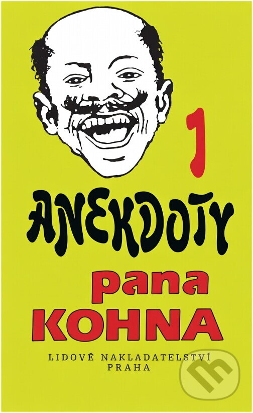 Kniha: Anekdoty pana Kohna (Lidové nakladatelství). Lidové nakladatelství, 1991 Kniha: Anekdoty pana Kohna (Lidové nakladatelství). Lidové nakladatelství, 1991