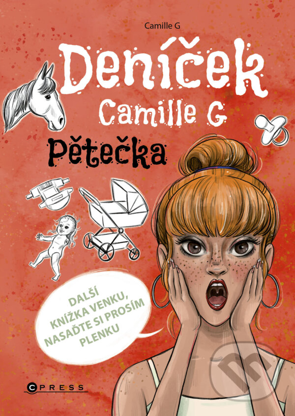 E-kniha: Deníček Camille G: Pětečka (Camille G). CPRESS, 2025 E-kniha: Deníček Camille G: Pětečka (Camille G). CPRESS, 2025