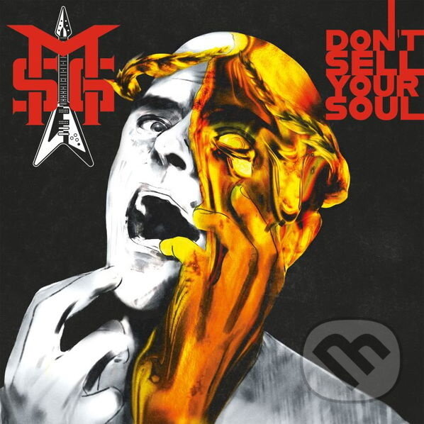 Hudobné CD: Michael Schenker Group: Don´t Sell Your Soul (CD) (Mystic Production). Mystic Production, 2025 Hudobné CD: Michael Schenker Group: Don´t Sell Your Soul (CD) (Mystic Production). Mystic Production, 2025