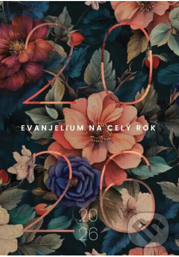 Kniha: Evanjelium na celý rok 2026 (Autorský kolektiv). BeneMedia, 2025 Kniha: Evanjelium na celý rok 2026 (Autorský kolektiv). BeneMedia, 2025