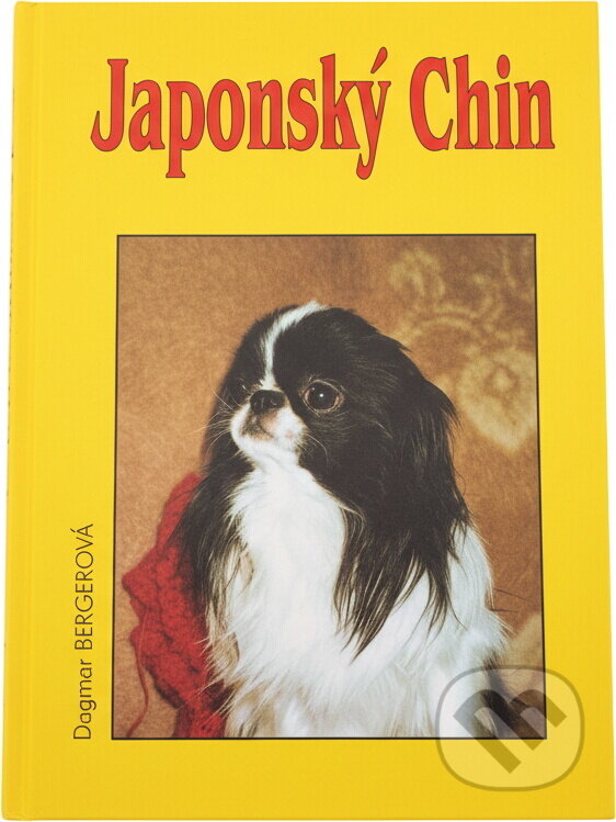 Kniha: Japonský Chin (Dagmar Bergerová). Dajares, 2001 Kniha: Japonský Chin (Dagmar Bergerová). Dajares, 2001
