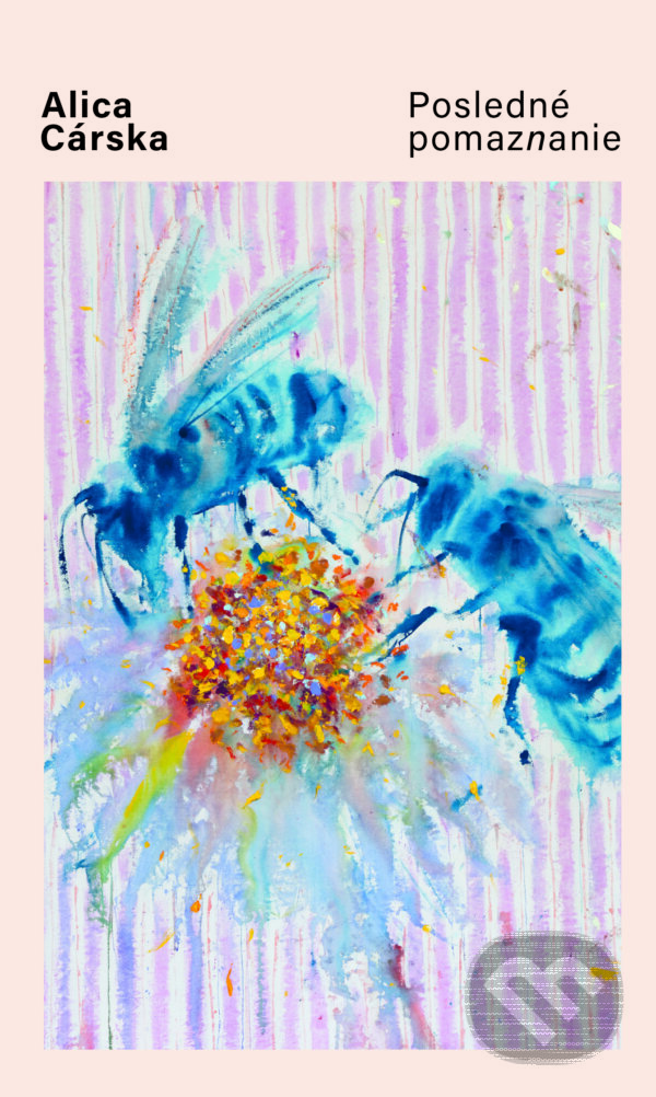 E-kniha: Posledné pomaznanie (Alica Cárska). Slovart, 2025 E-kniha: Posledné pomaznanie (Alica Cárska). Slovart, 2025