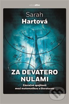 Kniha: Za devatero nulami (Sarah Hart). Argo, 2025 Kniha: Za devatero nulami (Sarah Hart). Argo, 2025