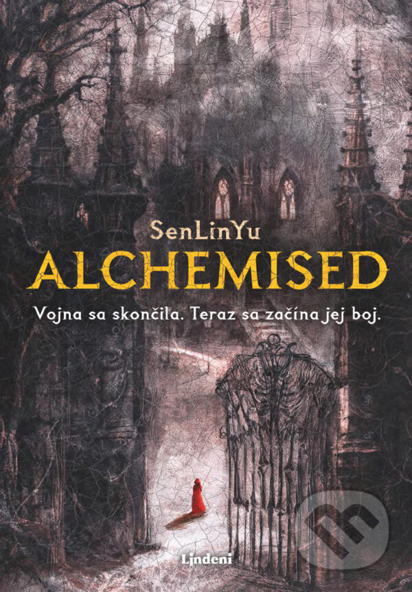 E-kniha: Alchemised (slovenský jazyk) (SenLinYu). Lindeni, 2025 E-kniha: Alchemised (slovenský jazyk) (SenLinYu). Lindeni, 2025