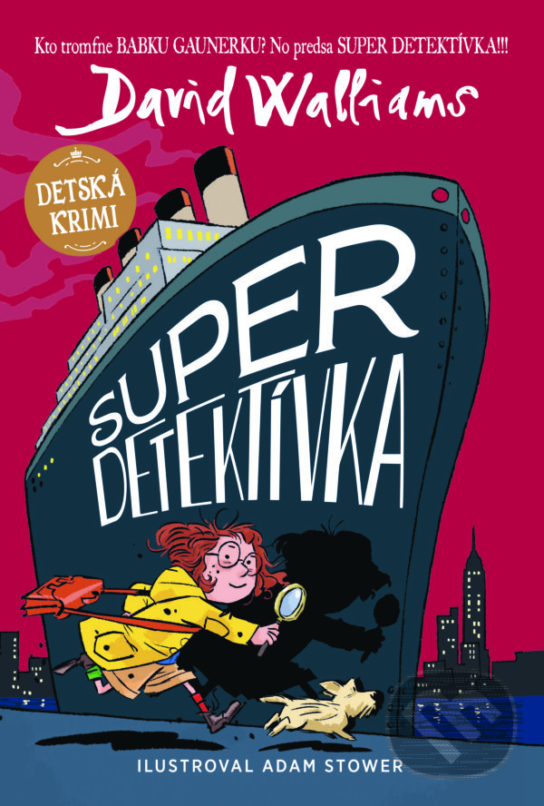 E-kniha: Super detektívka (David Walliams). Slovart, 2025 E-kniha: Super detektívka (David Walliams). Slovart, 2025