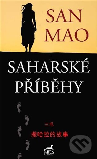 Kniha: Saharské příběhy (San Mao). Mi:Lu Publishing, 2026 Kniha: Saharské příběhy (San Mao). Mi:Lu Publishing, 2026
