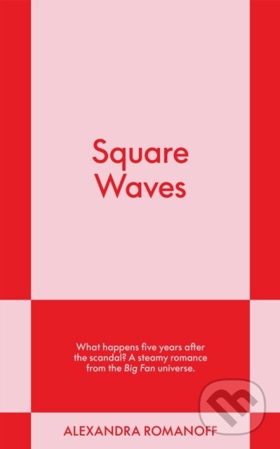 Kniha: Square Waves (Alexandra Romanoff). , 2025 Kniha: Square Waves (Alexandra Romanoff). , 2025
