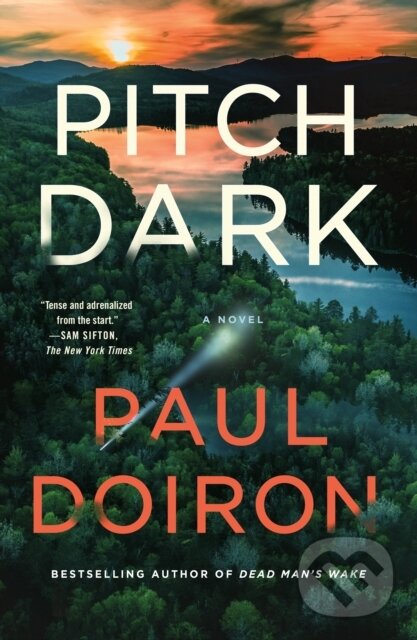 Kniha: Pitch Dark (Paul Doiron). Minotaur Books, 2025 Kniha: Pitch Dark (Paul Doiron). Minotaur Books, 2025