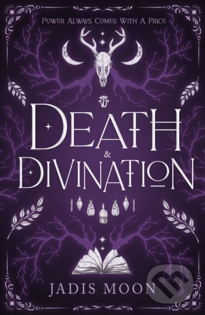 Kniha: Death and Divination (Jadis Moon). Cranthorpe Millner Publishers, 2025 Kniha: Death and Divination (Jadis Moon). Cranthorpe Millner Publishers, 2025