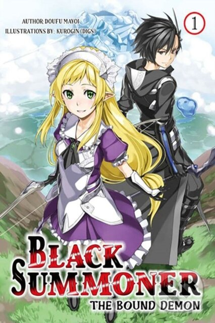 Kniha: Black Summoner, Vol. 1 (light novel) (Doufu Mayoi, Tess Nanavati, Taishi Taishi a Kurogin). J-Novel Club, 2024 Kniha: Black Summoner, Vol. 1 (light novel) (Doufu Mayoi, Tess Nanavati, Taishi Taishi a Kurogin). J-Novel Club, 2024