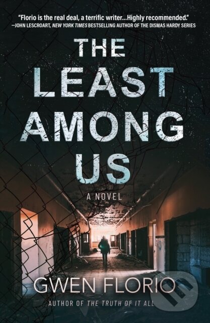 Kniha: The Least Among Us (Gwen Florio). , 2022 Kniha: The Least Among Us (Gwen Florio). , 2022