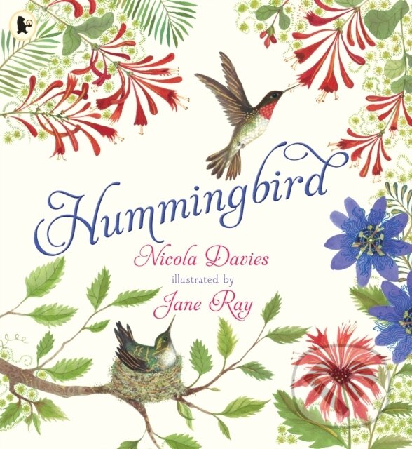 Kniha: Hummingbird (Nicola Davies). Walker books, 2024 Kniha: Hummingbird (Nicola Davies). Walker books, 2024