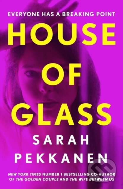 Kniha: House of Glass (Sarah Pekkanen). Orion, 2024 Kniha: House of Glass (Sarah Pekkanen). Orion, 2024
