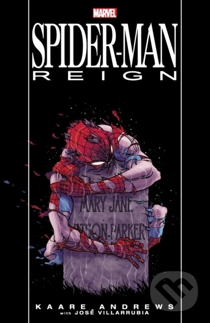Kniha: Spider-Man: Reign (New Printing) (Kaare Andrews). , 2024 Kniha: Spider-Man: Reign (New Printing) (Kaare Andrews). , 2024