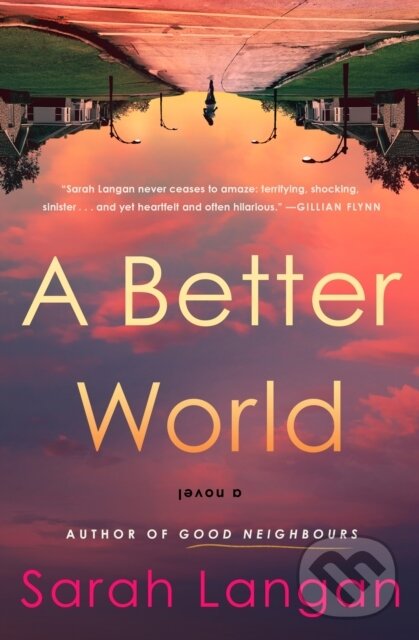 Kniha: A Better World (Sarah Langan). Titan Books, 2024 Kniha: A Better World (Sarah Langan). Titan Books, 2024