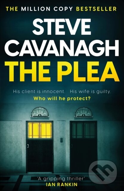 Kniha: The Plea (Steve Cavanagh). Headline Book, 2025 Kniha: The Plea (Steve Cavanagh). Headline Book, 2025