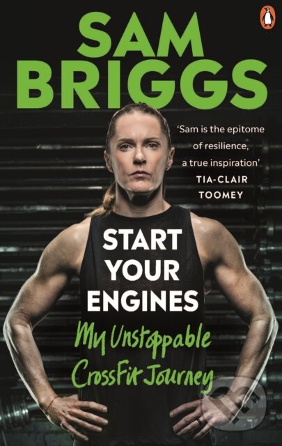Kniha: Start Your Engines (Sam Briggs). Ebury Publishing, 2021 Kniha: Start Your Engines (Sam Briggs). Ebury Publishing, 2021