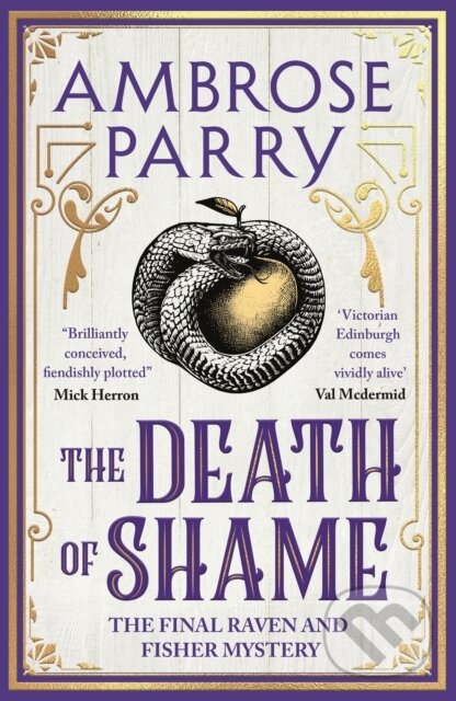 Kniha: The Death of Shame (Ambrose Parry). Canongate Books, 2025 Kniha: The Death of Shame (Ambrose Parry). Canongate Books, 2025