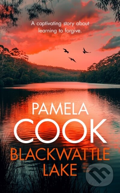 Kniha: Blackwattle Lake (Pamela Cook). , 2025 Kniha: Blackwattle Lake (Pamela Cook). , 2025
