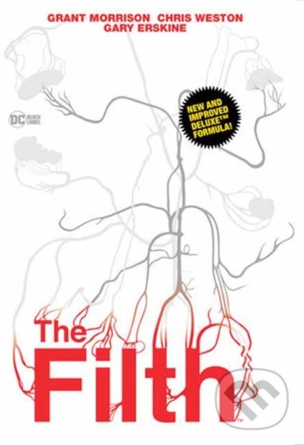 Kniha: The Filth (New Edition) (Chris Weston a Grant Morrison). DC Comics, 2024 Kniha: The Filth (New Edition) (Chris Weston a Grant Morrison). DC Comics, 2024