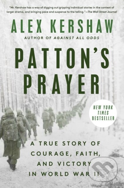 Kniha: Patton's Prayer (Alex Kershaw). , 2025 Kniha: Patton's Prayer (Alex Kershaw). , 2025