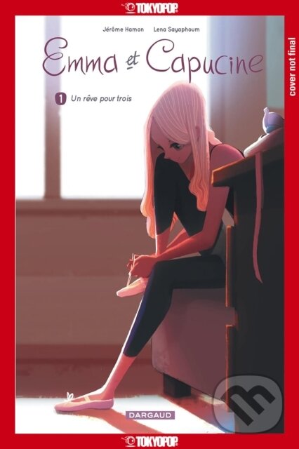 Kniha: Emma & Capucine, Volume 1 (Jerome Hamon a Lena Sayaphoum). Tokyopop, 2025 Kniha: Emma & Capucine, Volume 1 (Jerome Hamon a Lena Sayaphoum). Tokyopop, 2025