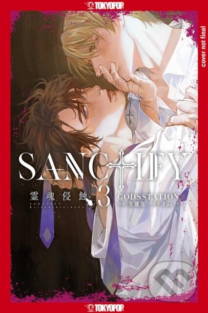 Kniha: SANCTIFY, Volume 3 (Godsstation). Tokyopop, 2025 Kniha: SANCTIFY, Volume 3 (Godsstation). Tokyopop, 2025