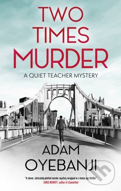 Kniha: Two Times Murder (Adam Oyebanji). Severn House, 2025 Kniha: Two Times Murder (Adam Oyebanji). Severn House, 2025
