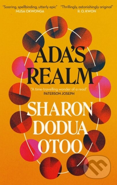 Kniha: Ada's Realm (Sharon Dodua Otoo). MacLehose Press, 2024 Kniha: Ada's Realm (Sharon Dodua Otoo). MacLehose Press, 2024